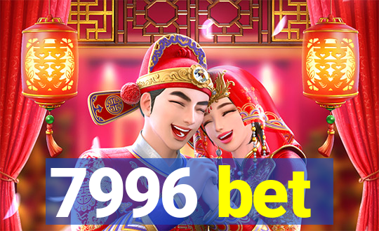 7996 bet